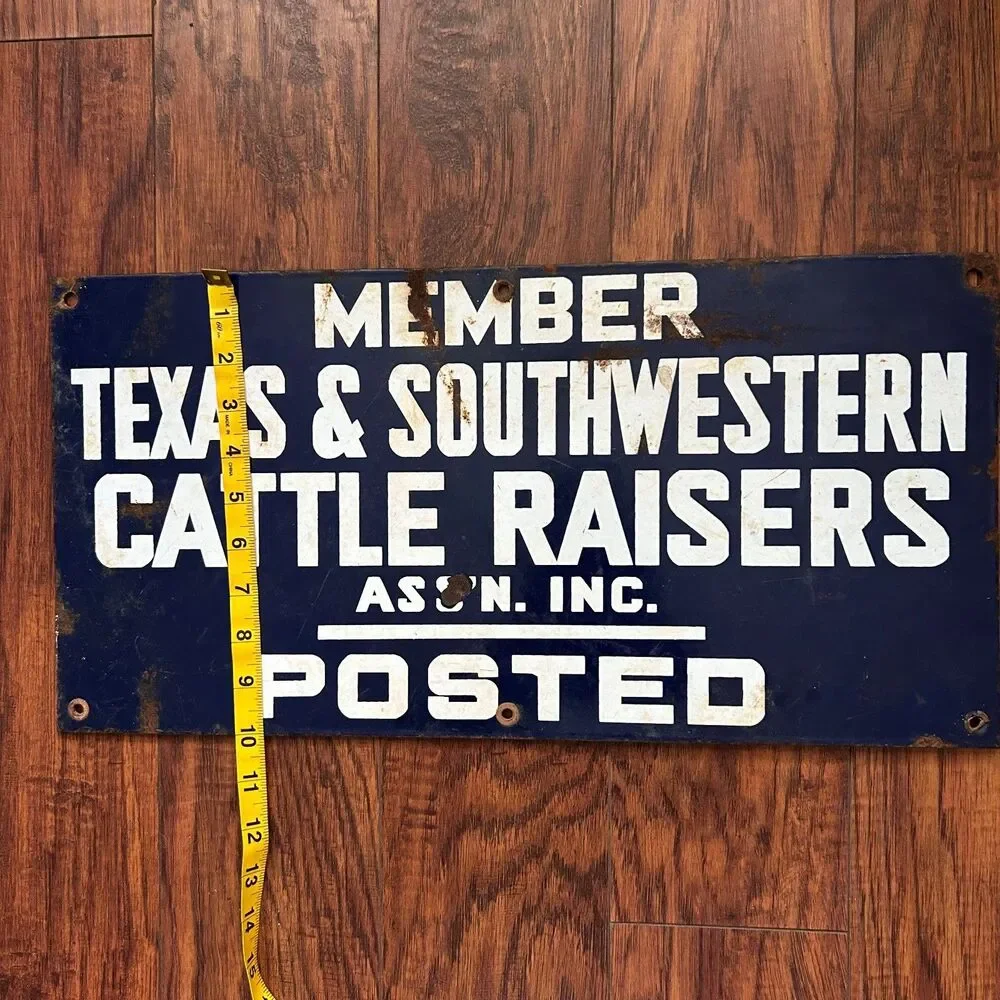 Texas & Southwestern Cattle Raisers Association vintage metal